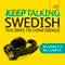 Keep Talking Swedish: Ten Days to Confidence