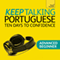 Keep Talking Portuguese: Ten Days to Confidence