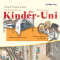 Warum trumen wir? (Die Kinder-Uni)