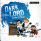 Dark Lord... ich kann auch anders! (Dark Lord 3)