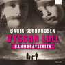 Vyssan lull [Hush Little Baby]: Hammarbyserien #3