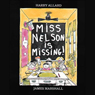 Miss Nelson Is Missing!