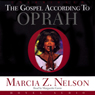 Gospel According to Oprah