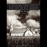 Passion for Souls: The Life of D. L. Moody