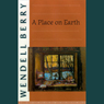 A Place on Earth: A Novel