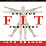 Are You Fit for Life?