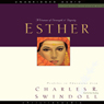 Great Lives: Esther: A Woman of Strength and Dignity