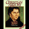Christian History Issue #39: Martin Luther, The Later Years
