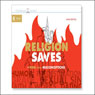 Religion Saves: And Nine Other Misconceptions
