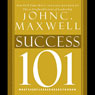 Maxwell's Leadership Series: Success 101