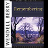 Remembering: A Novel