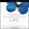 The Good and Beautiful Life: Putting on the Character of Christ