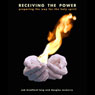 Receiving the Power: Preparing the Way for the Holy Spirit