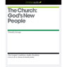 The Church: God's New People