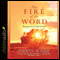 The Fire of the Word: Meeting God on Holy Ground