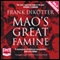 Mao's Great Famine