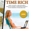 Time Rich: Escape the 9-to-5