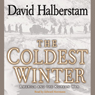 The Coldest Winter: America and the Korean War
