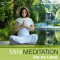 Mini Meditation: Sinn des Lebens