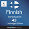 Learn Finnish: Level 1 - Introduction to Finnish, Volume 1: Lessons 1-25