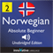 Learn Norwegian: Level 2 Absolute Beginner Norwegian, Volume 1: Lessons 1-25