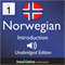 Learn Norwegian: Level 1 Introduction to Norwegian, Volume 1: Lessons 1-25