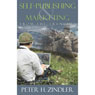 Self-Publishing and Marketing from the Trenches