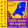 Je Parle Hollandais (avec Mozart) - Volume Basic [Dutch for French Speakers]
