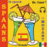 Ik spreek Spaans (met Mozart) [I Speak Spanish (with Mozart)]