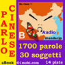 Parlo cinese (con Mozart) - Volume Base [Chinese for Italian Speakers]