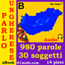 Parlo ungherese (con Mozart) - Volume Base [Hungarian for Italian Speakers]