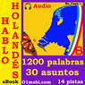 Hablo holandes (con Mozart) - volumen basico [Dutch for Spanish Speakers]