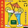 Ik spreek Arabisch (met Mozart) Volume Basis [Arabic for Dutch Speakers]: aB-NE-AR-B