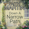 Down a Narrow Path