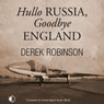 Hullo Russia, Goodbye England