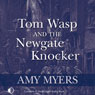 Tom Wasp and the Newgate Knocker