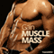 Gain Muscle Mass Hypnosis: Get Pecs to be Proud Of, with Hypnosis