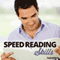Speed Reading Skills Hypnosis: Read Faster & More Accurately, Using Hypnosis
