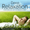 Deep Relaxation Session: Enjoy Total Chill-Out, with Brainwave Audio