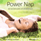 Power Nap Session: Rest and Reinvigorate, with Brainwave Audio