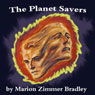 The Planet Savers