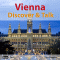 Vienna (Discover & Talk)