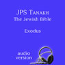 The Book of Exodus: The JPS Audio Version