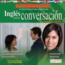 Ingles para Conversacion (Texto Completo) [English for Conversation ]