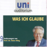 Was ich glaube (Uni Auditorium)
