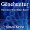 The Clone Who Didn't Know: The Genehunters Series, Book 3
