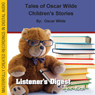 Tales of Oscar Wilde: Children's Stories