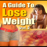 A Guide to Lose Weight