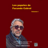 Los Papeles de Facundo Cabral, Vol. 1 (Texto Completo) [The Papers of Facundo Cabral, Vol. 1