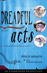 Dreadful Acts: Book 2, The Eddie Dickens Trilogy